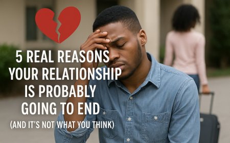 Men: 💔 “5 Real Reasons Your Relationship Is Probably Going to End (And It’s Not What You Think)”